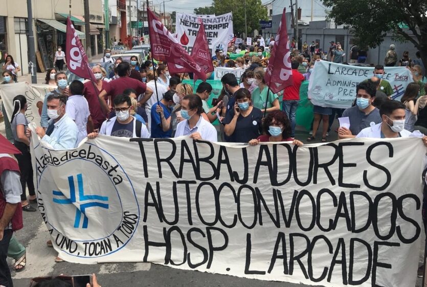 marcha de trabajadores autoconvocados del Hospital Larcade